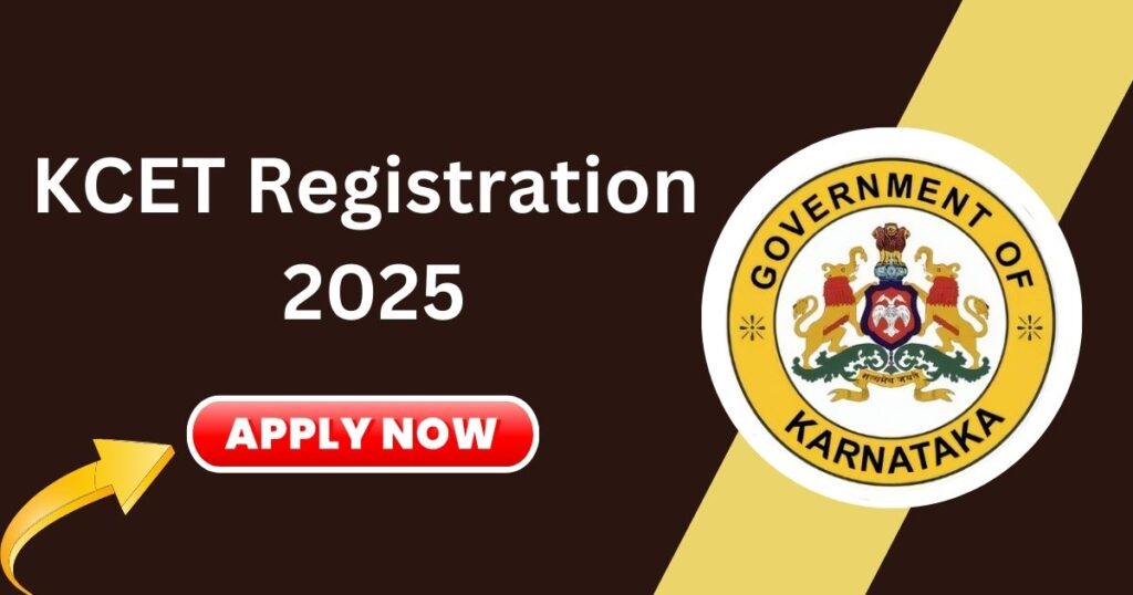 KCET Registration 2025