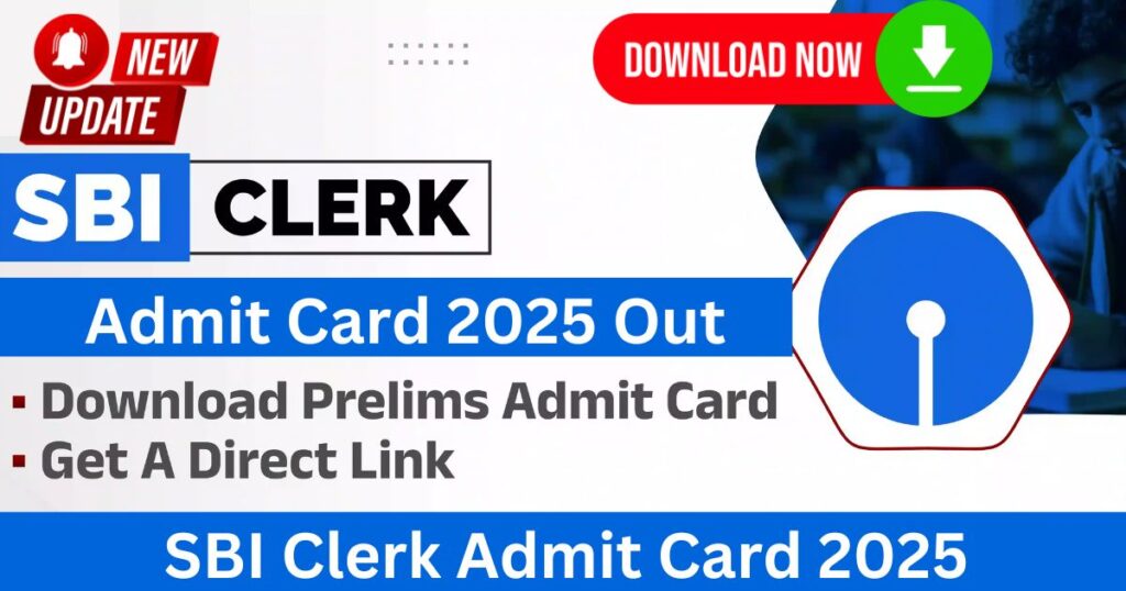 SBI Clerk Admit Card 2025