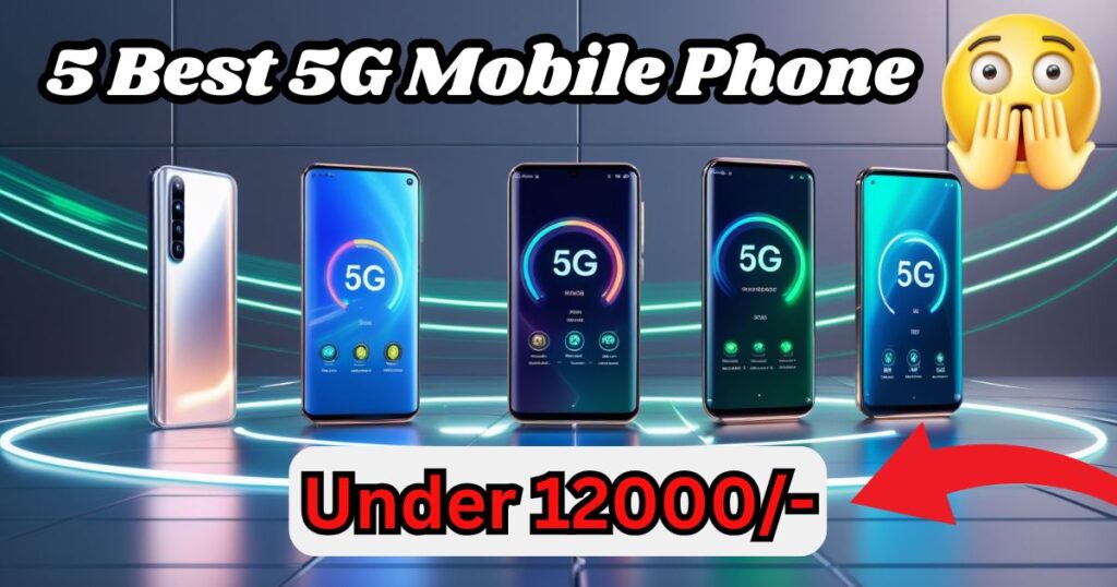 Top 5 Best 5G Smartphones in 2025